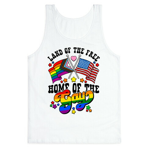Land of the Free Home of the Gay Tank Top