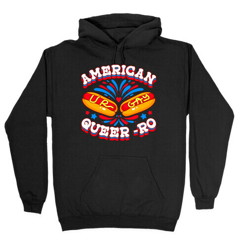 America Queer-Ro Hooded Sweatshirt