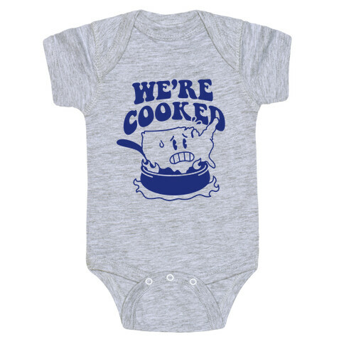 We're Cooked (USA) Baby One-Piece