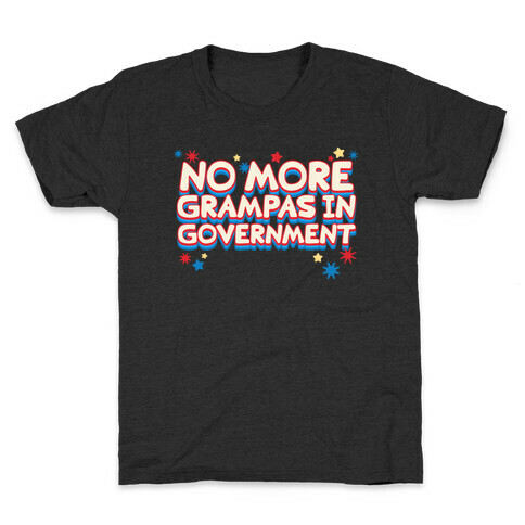 No More Grandpas In Government Kids T-Shirt