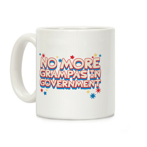 No More Grandpas In Government Coffee Mug