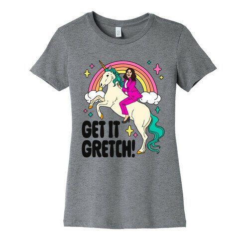 Get It Gretch! Gretchen Whitmer Womens T-Shirt