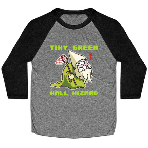 Tiny Green Mall Wizard Baseball Tee