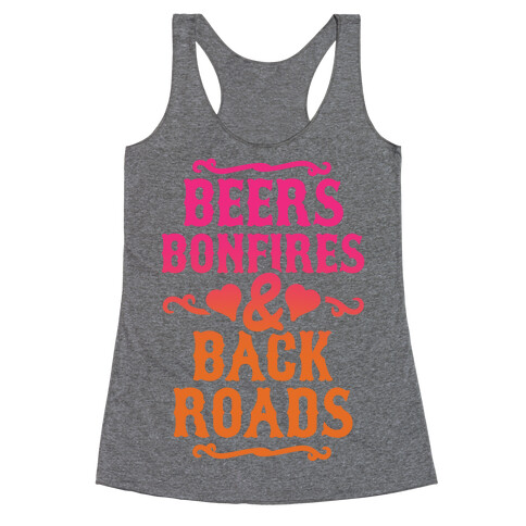 Beers, Bonfires & Backroads Racerback Tank Top