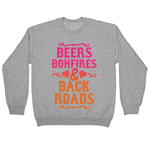 Beers, Bonfires & Backroads Pullover