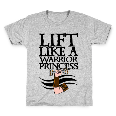 Lift Like A Warrior Princess Kids T-Shirt