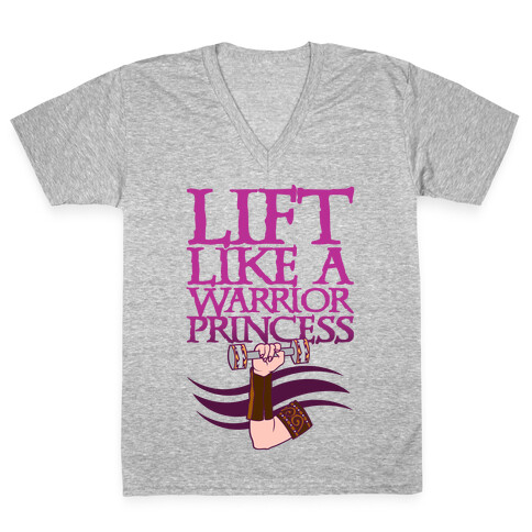 Lift Like A Warrior Princess V-Neck Tee Shirt