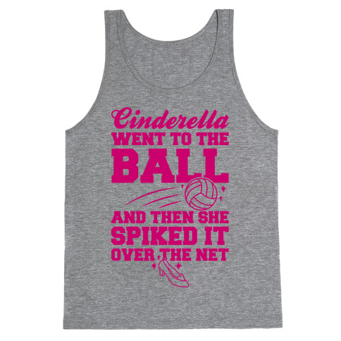 Cinderella Went To The Ball Tank Top