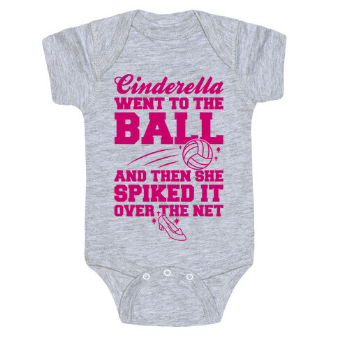 Cinderella Went To The Ball Baby One-Piece