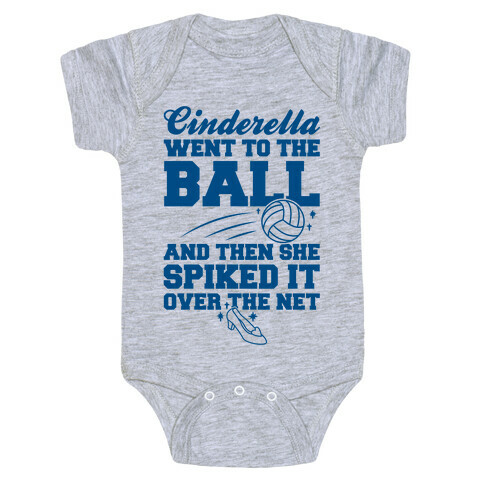 Cinderella Went To The Ball Baby One-Piece