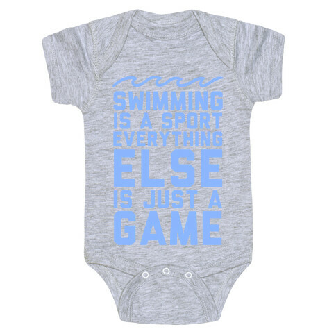 Swimming is a Sport Baby One-Piece