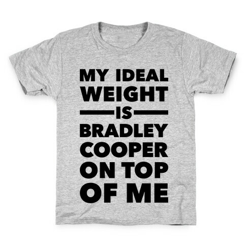 Ideal Weight (Bradley Cooper) Kids T-Shirt