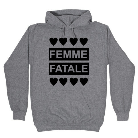 Femme Fatale Hooded Sweatshirt