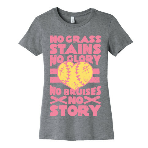 No Grass Stains No Glory Womens T-Shirt