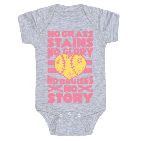 No Grass Stains No Glory Baby One-Piece