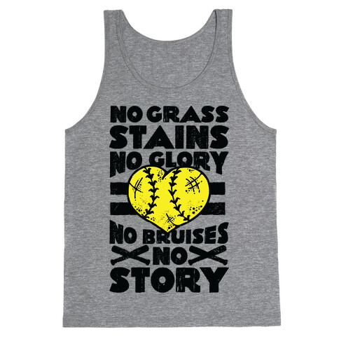 No Grass Stains No Glory  Tank Top