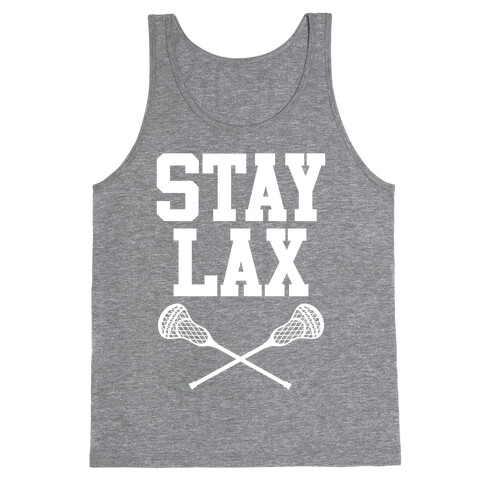 Stay Lax Tank Top