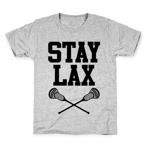 Stay Lax Kids T-Shirt