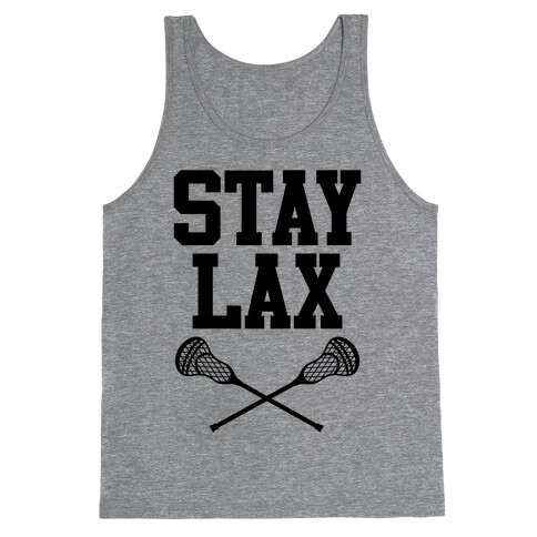 Stay Lax Tank Top