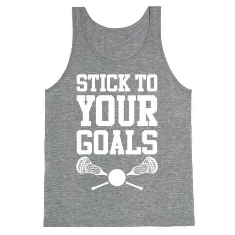 Stick To Your Goals Tank Top