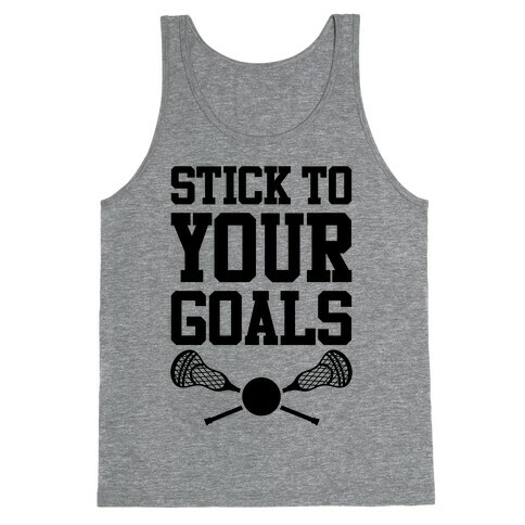 Stick To Your Goals Tank Top