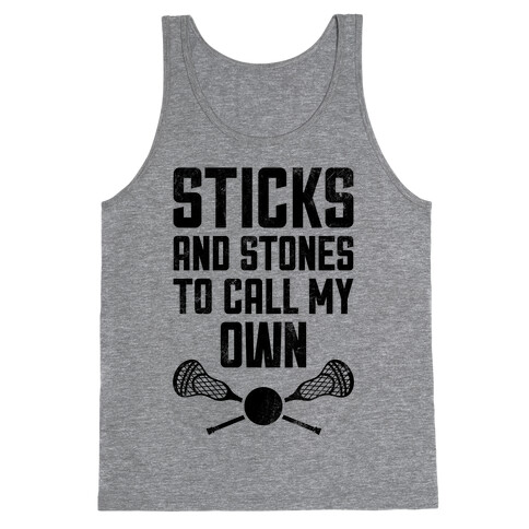 Sticks And Stones To Call My Own (Vintage) Tank Top