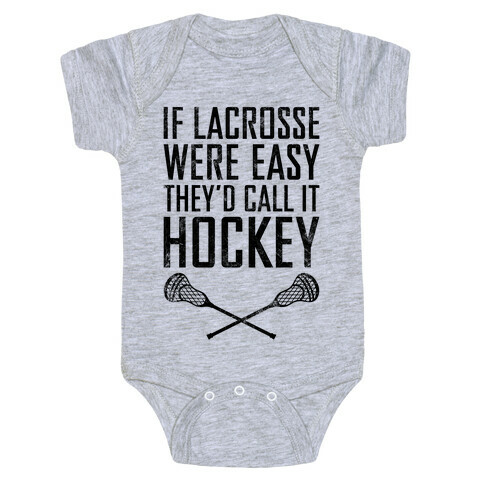 If Lacrosse Were Easy (Vintage) Baby One-Piece