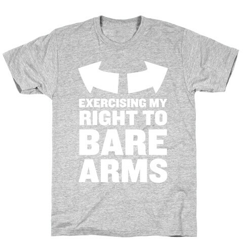 Right to Bare Arms T-Shirt