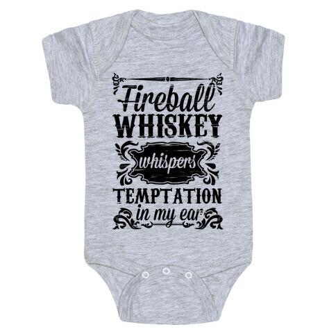 Whiskey Whispers Temptation In My Ear Baby One-Piece