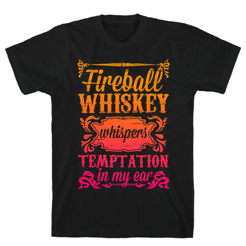 Whiskey Whispers Temptation In My Ear T-Shirt