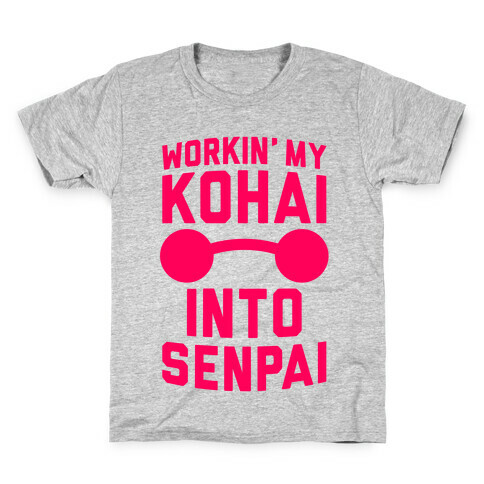 Workin' My Kohai Into Senpai Kids T-Shirt