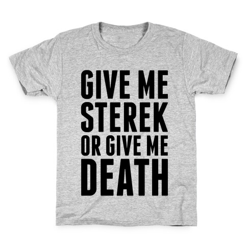 Give Me Sterek Or Give Me Death Kids T-Shirt