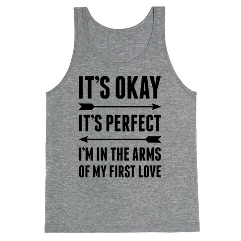 It's Okay, It's Perfect Tank Top