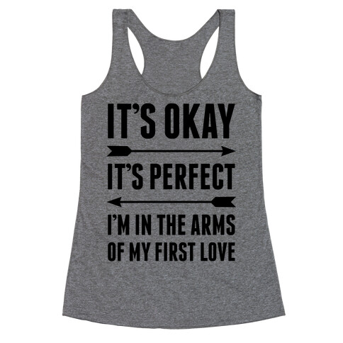 It's Okay, It's Perfect Racerback Tank Top