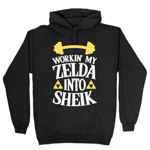 Workin' My Zelda Into Sheik Hooded Sweatshirt