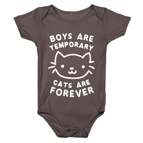 Boys Are Temporary Cats Are Forever Baby One-Piece