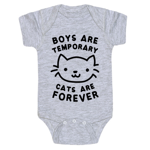 Boys Are Temporary Cats Are Forever Baby One-Piece