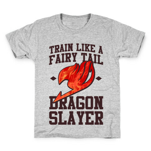 Train Like a Fairy Tail Dragon Slayer (Natsu) Kids T-Shirt