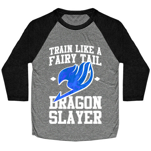 Train Like a Fairy Tail Dragon Slayer (Wendy) Baseball Tee