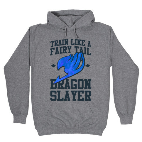 Train Like a Fairy Tail Dragon Slayer (Wendy) Hooded Sweatshirt