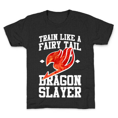 Train Like a Fairy Tail Dragon Slayer (Natsu) Kids T-Shirt