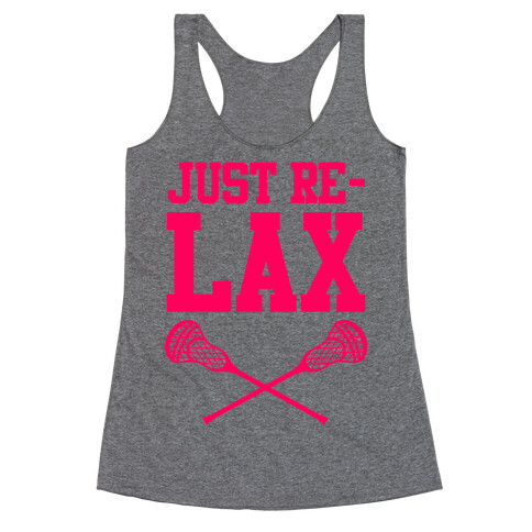 Just Relax Racerback Tank Top