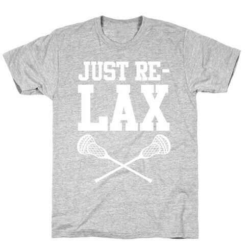 Just Relax T-Shirt