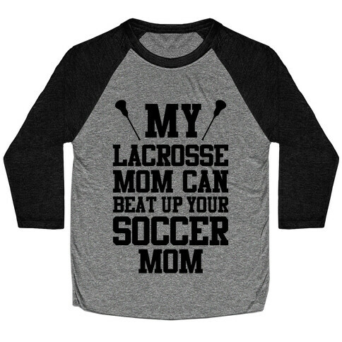 Lacrosse Mom Baseball Tee