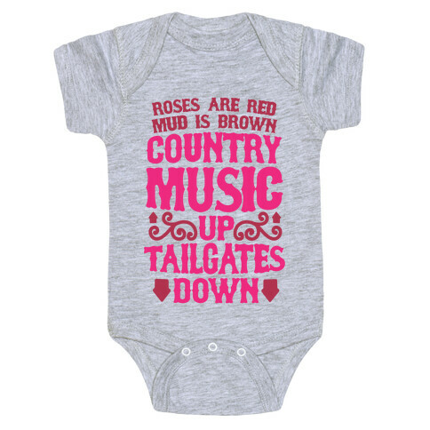 Roses Are Red, Mud Is Brown, Country Music Up, Tailgates Down Baby One-Piece