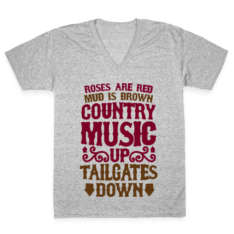 Roses Are Red, Mud Is Brown, Country Music Up, Tailgates Down V-Neck Tee Shirt