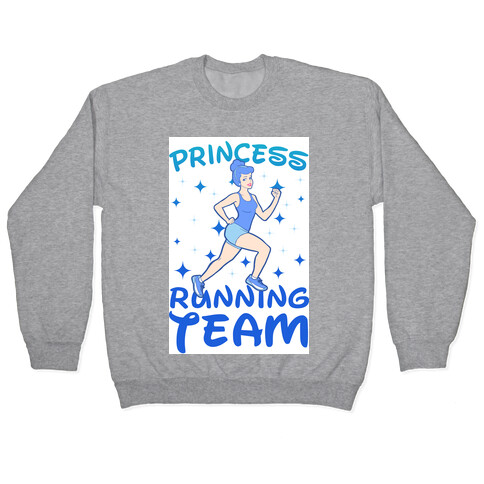 Princess Running Team Pullover