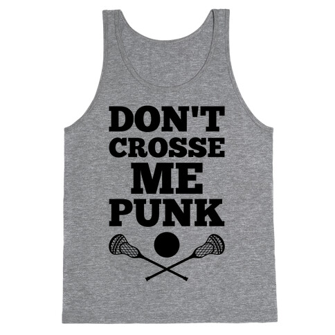 Don't Crosse Me, Punk Tank Top