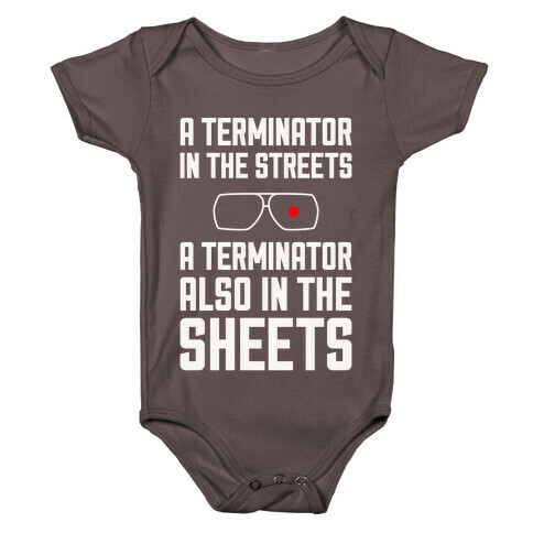 A Terminator In The Streets Baby One-Piece