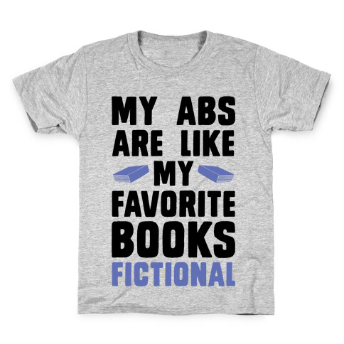 My Abs are Like My Favorite Book, Fictional (Blue) Kids T-Shirt